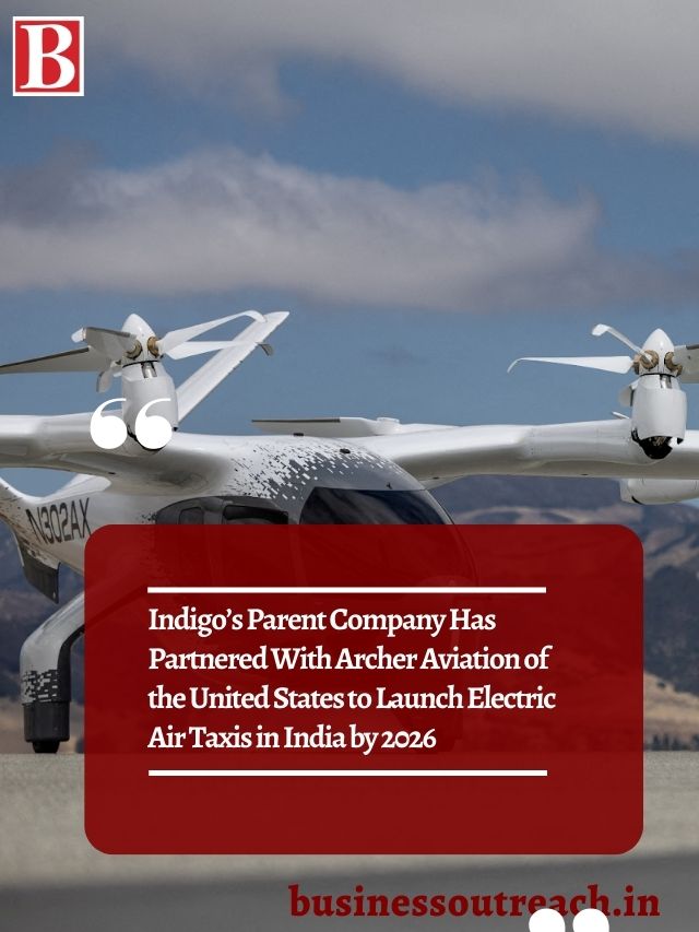 Indigos Parent Company Has Partnered With Archer Aviation Of The