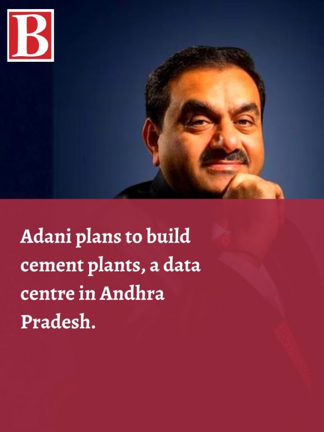 Adani Plans To Build Cement Plants, A Data Centre In Andhra Pradesh ...