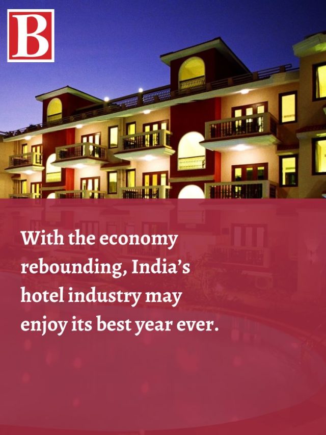 Cropped With The Economy Rebounding Indias Hotel Industry May Enjoy Its Best Year Ever 1 