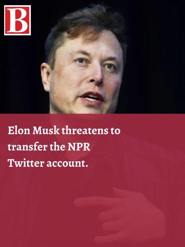 Elon Musk Threatens To Transfer The NPR Twitter Account | Business Outreach