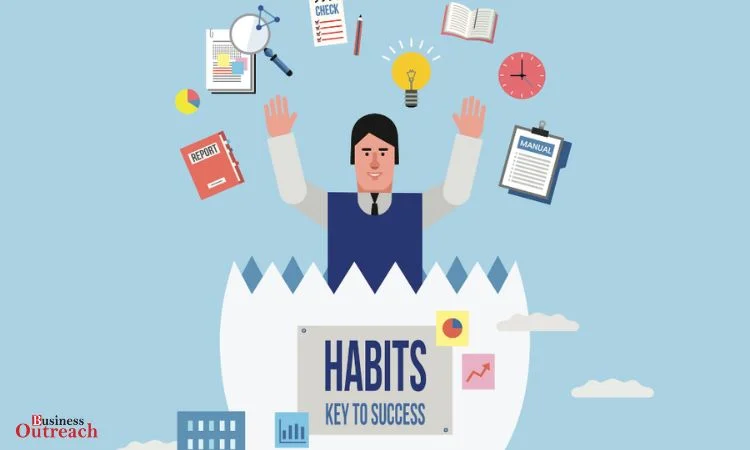 Essential Habits Of Highly Successful Business Leaders