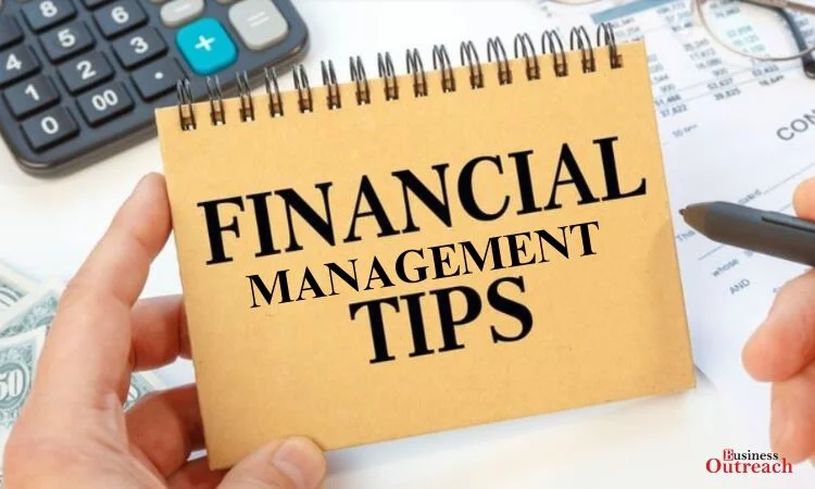 Financial Management Tips For Startups