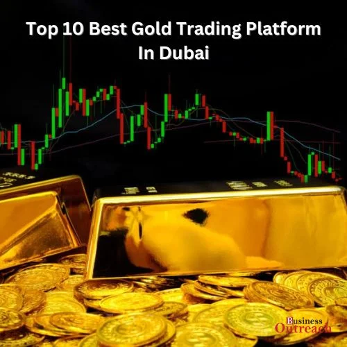 Gold Trading Opportunities With Top 10 Best Gold Trading Platform In Dubai-thumnail