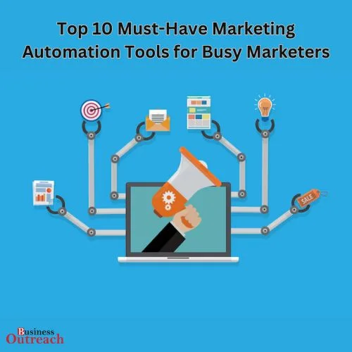 Top 10 Must-Have Marketing Automation Tools for Busy Marketers-thumnail