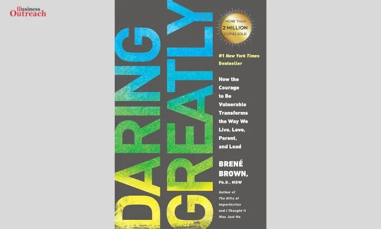 Daring Greatly by Brene Brown