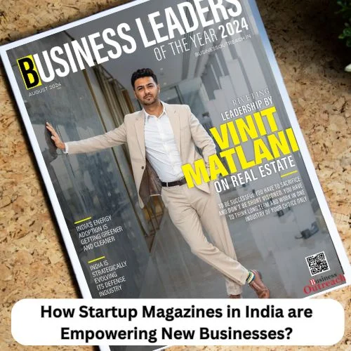 How Startup Magazines in India are Empowering New Businesses?-thumnail