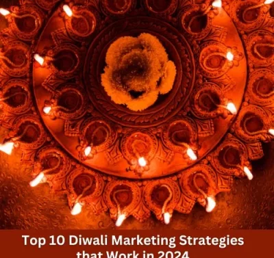 Top 10 Diwali Marketing Strategies that Work in 2024 India-thumnail