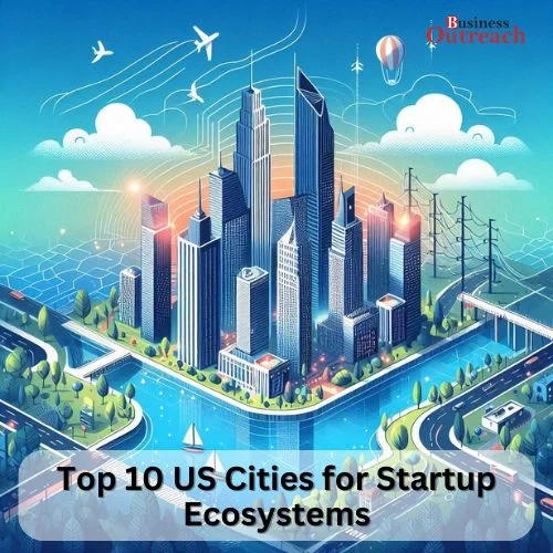 Top 10 US Cities for Startup Ecosystems-thumnail