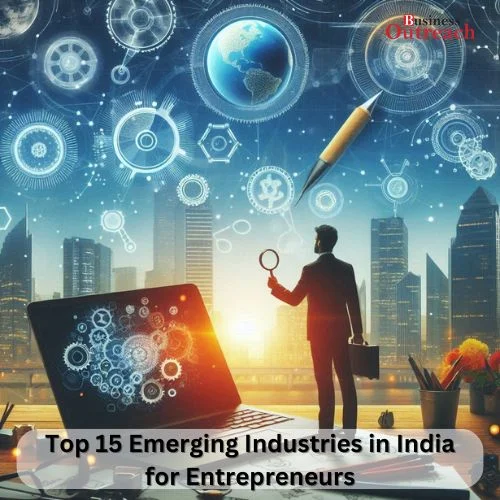 Top 15 Emerging Industries in India for Entrepreneurs-thumnail