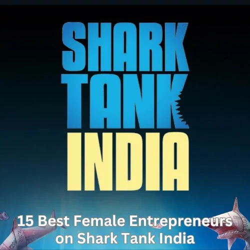 15 Best Female Entrepreneurs on Shark Tank India-thumnail