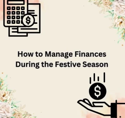 How to Manage Finances During the Festive Season-thumnail