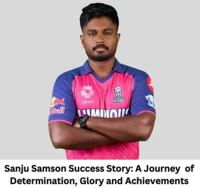 Sanju Samson Success Story: A Journey  of Determination , Glory and Achievements-thumnail