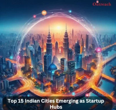 Top 15 Indian Cities Emerging as Startup Hubs-thumnail