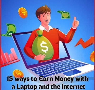 15 Ways to Earn Money with a Laptop and the Internet-thumnail