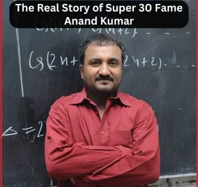 The Real Story of Super 30 Fame Anand Kumar-thumnail