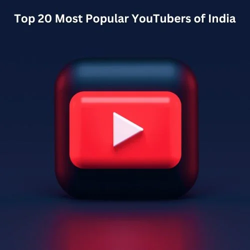 Top 20 Most Popular YouTubers of India 2025-thumnail