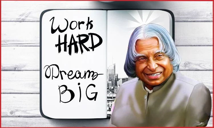 value hard work and dedication- life lessons of apj abdul kalam