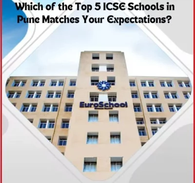 Which of the Top 5 ICSE Schools in Pune Matches Your Expectations?-thumnail